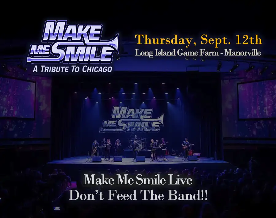 sept 12 - long island game farm - make me smile live
